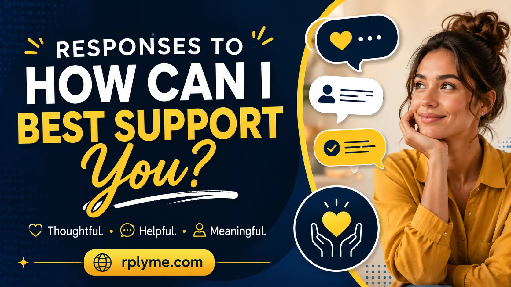responses to how can i best support you