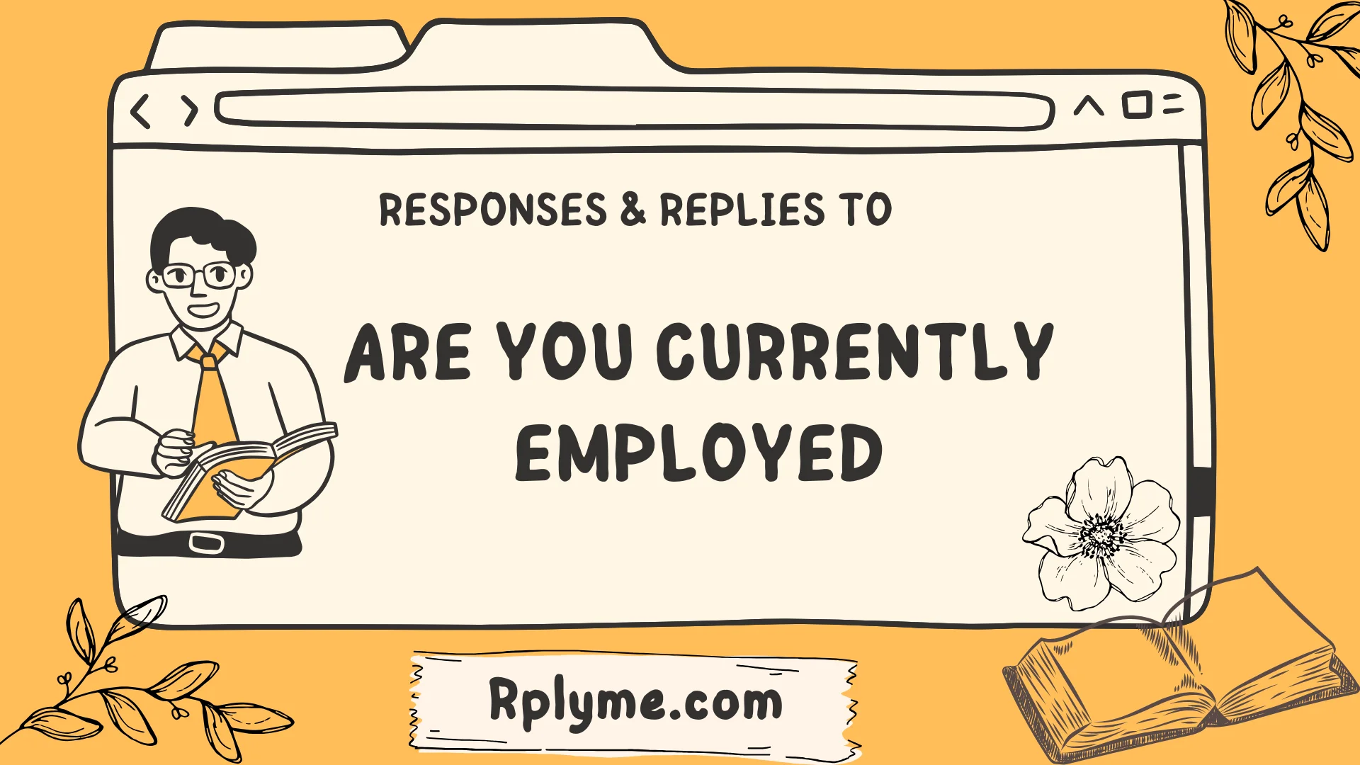 responses to are you currently employed