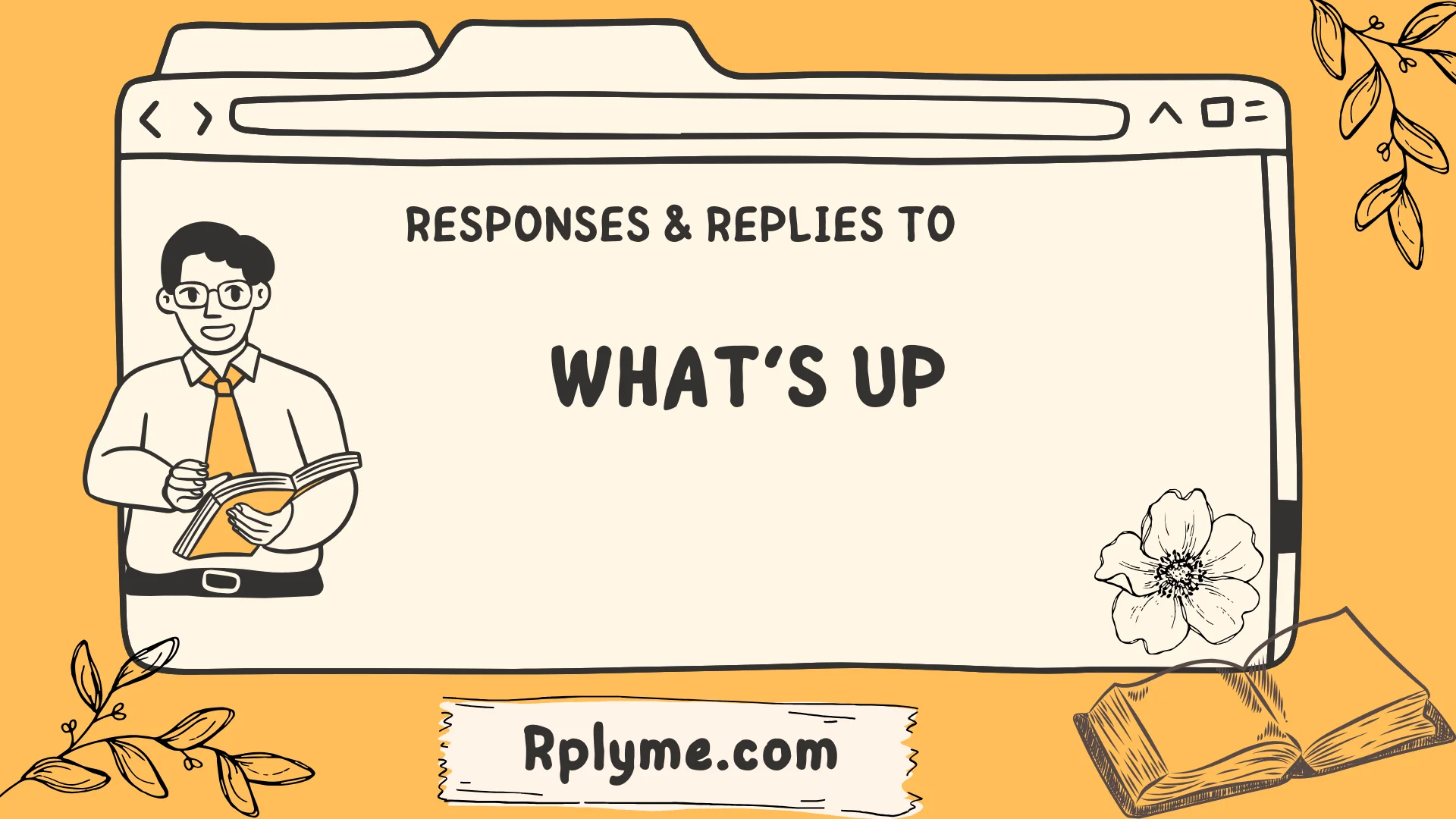 responses to whats up